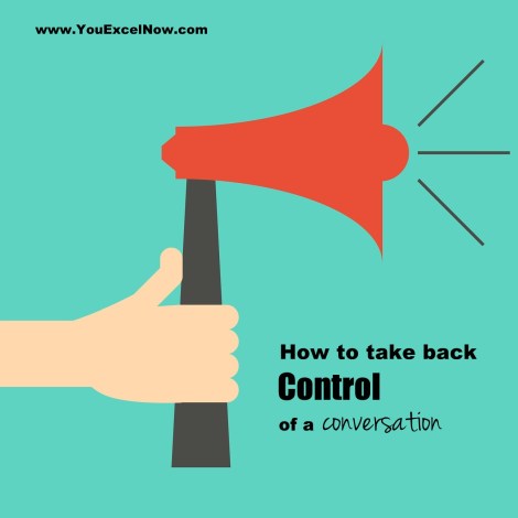 gain control of conversation