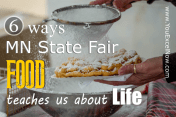 State Fair Food Life Lessons 