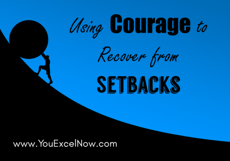 Courage to Recover from Setbacks